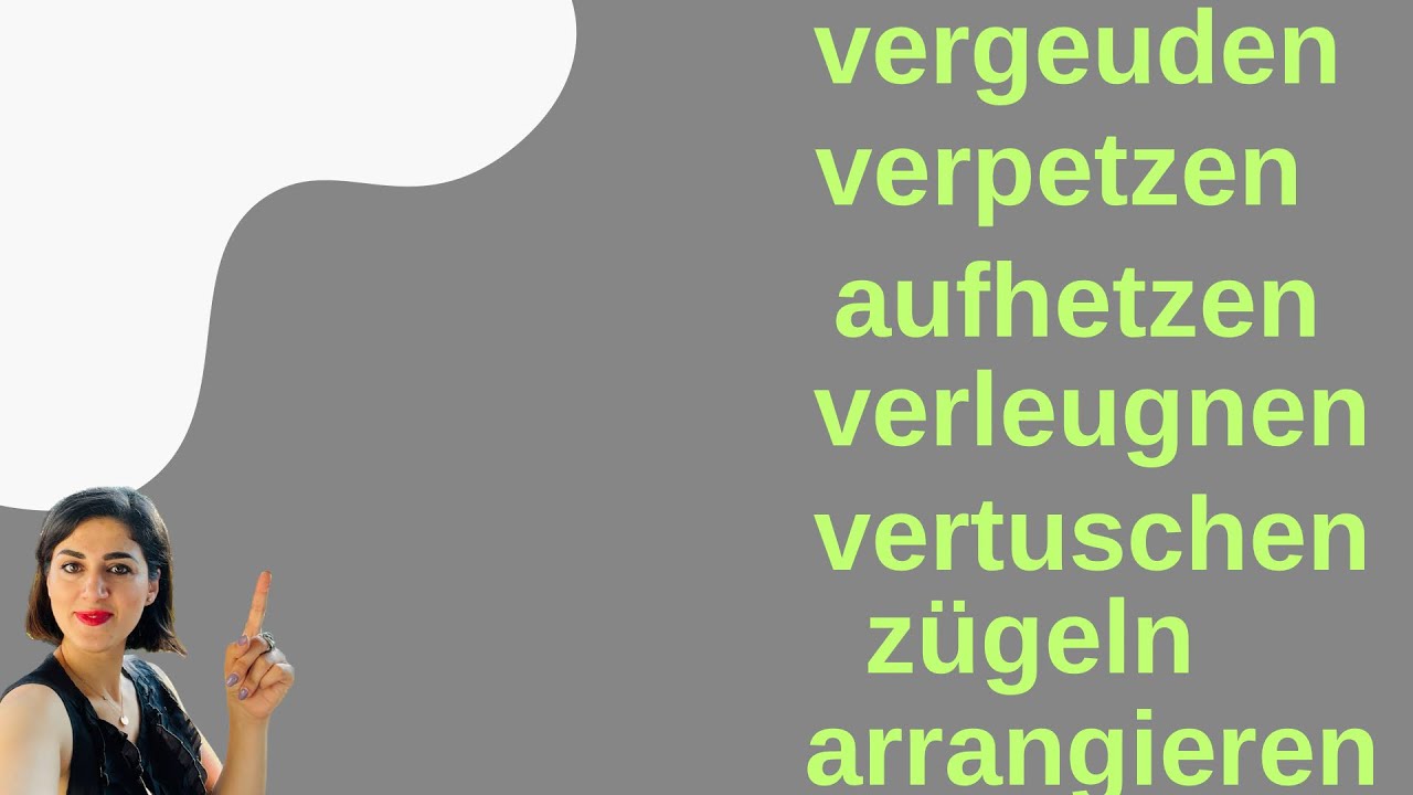 افعال مهم و کاربردی آلمانی  B1-C1