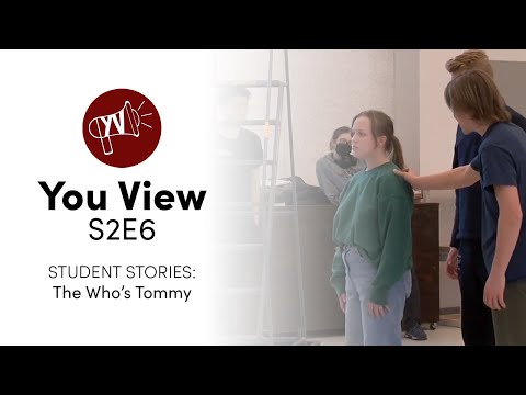 S2E6 - STUDENT STORIES: The Who’s Tommy