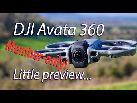Member-only Avata 360 Preview preview....