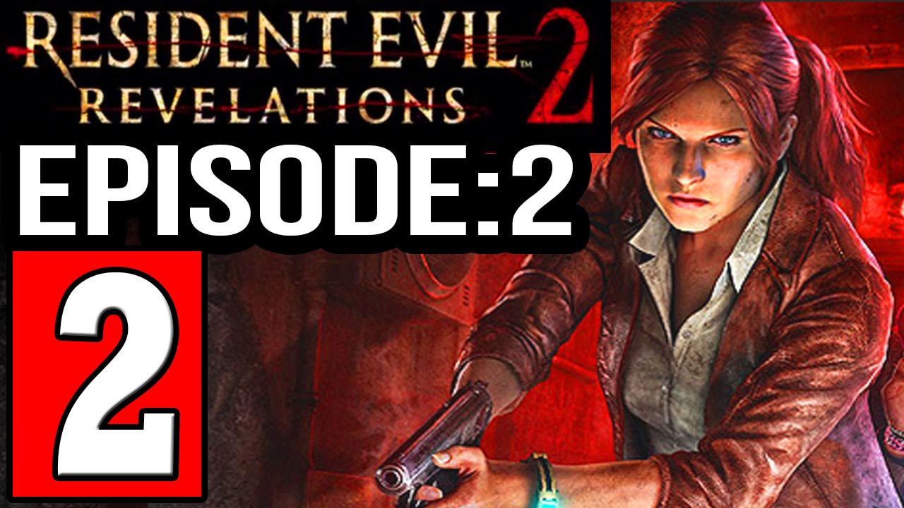 Resident Evil Revelations 2 EPISODE 2 CONTEMPLATION Walkthrough Part 2 Gameplay Let s Play resident-evil-revelations-2-episode-2-contemplation-walkthrough-part-2-gameplay-let-s-play
