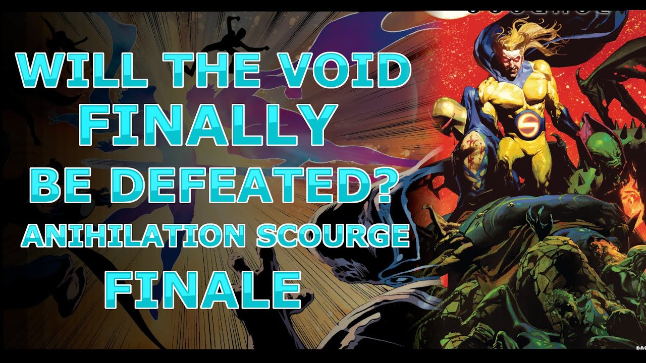 Will the VOID be DEFEATED? | Annihilation Scourge: Omega | DC Marvel ...