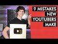 9 Mistakes New YouTubers Make and How to Avoid Them