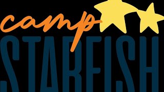 Camp starfish session 1 slideshow presentation 2025