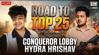 SERIOUS RANK PUSH WITH @DynamoGaming  | ROAD TO TOP 25 CONQUEROR LOBBY