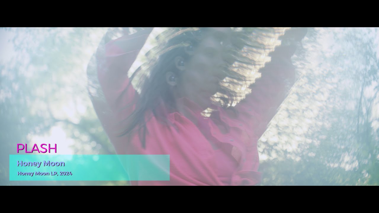 Watch Plash - Honey Moon on YouTube Watch Plash - Honey Moon on YouTube