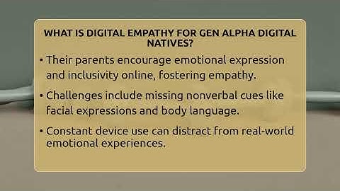 What Is Digital Empathy For Gen Alpha Digital Natives? - Gen Alpha Adventures
