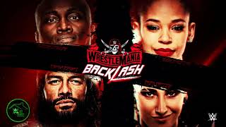 WWE Wrestlemania Backlash 2021: 2nd Official Theme Song - \