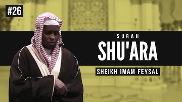 Surah Ash-Shu'ara | Imam Feysal | Audio Quran Recitation | Mahdee Hasan Studio