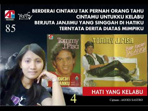 TOMMY J. PISA - HATI YANG KELABU