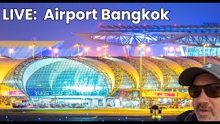 BKK airport LIVE.  Tonight