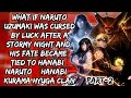 What If Naruto Uzumaki Was Cursed by Luck After a Stormy Night &amp; His Fate BecameTied to Hanabi|Part2