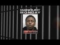 Manhunt Monday - October 19, 2015