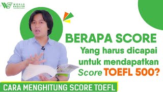 Cara Mudah Menghitung Score TOEFL |
