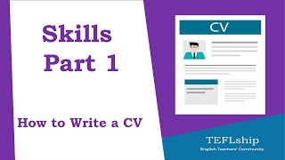 9- Skills- Part 1 - How to Write a CV screenshot 5