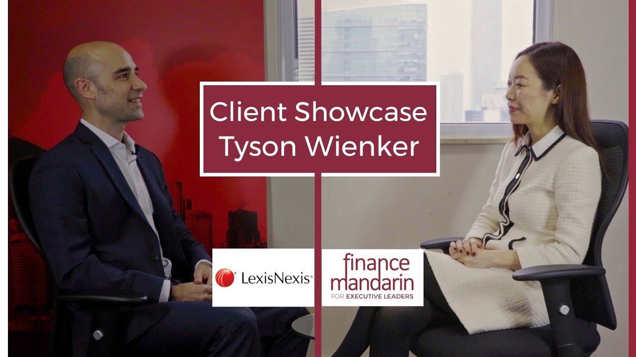 How Absolute Chinese Beginner learn 10X faster Finance Mandarin, LexisNexis Tyson Wienker Vienne Lee