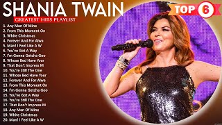 Shania Twain Greatest Best Hits Playlist 2023 🎶 Best Of Songs Shania Twain 🎶 Any Man Of Mine