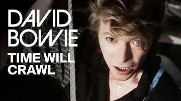 David Bowie - Time Will Crawl (Official Video)