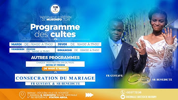 CONSECRATION DU MARIAGE DU Fr Gustave & Sr Bénédicte DIMANCHE 12/10/2025