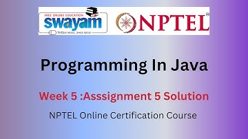 Programming In Java week 5 | NPTEL Answers 2025 | Swayam NPTEL