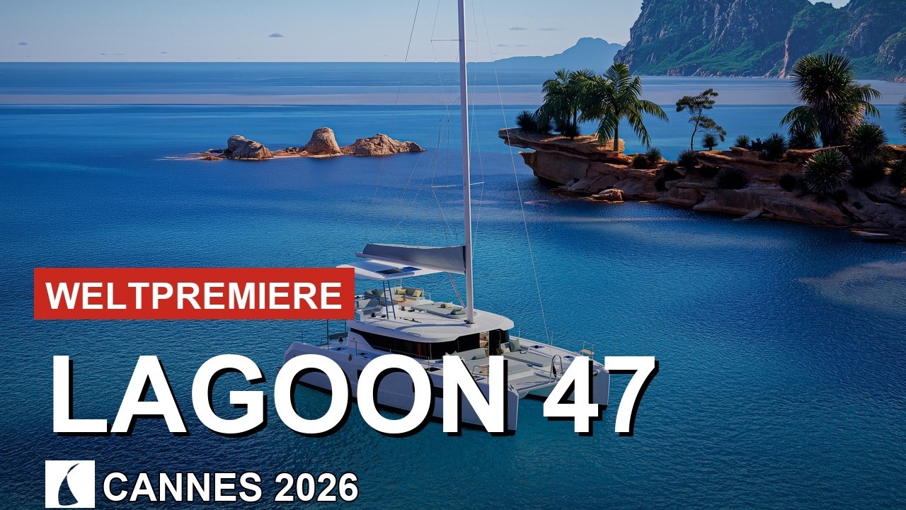 ⁣Lagoon 47 (2026) – Frontcockpit, Tenderlift & 5 Kabinen: Das kann der neue Kat