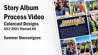 Scrapbook Story Album Process | Colorcast Designs | Summer Shenanigans