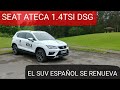 SEAT ATECA 2018 1.4 TSI DSG Excellence Plus. Prueba, Test.