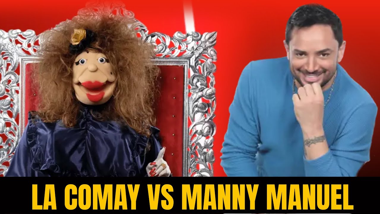 Manny manuel la comay