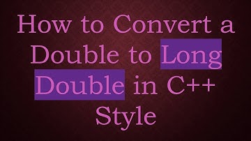 How to Convert a Double to Long Double in C++ Style