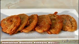 Jamaican Banana Fritter Recipe (Caribbean Food) | Recipes By Chef Ricardo screenshot 3