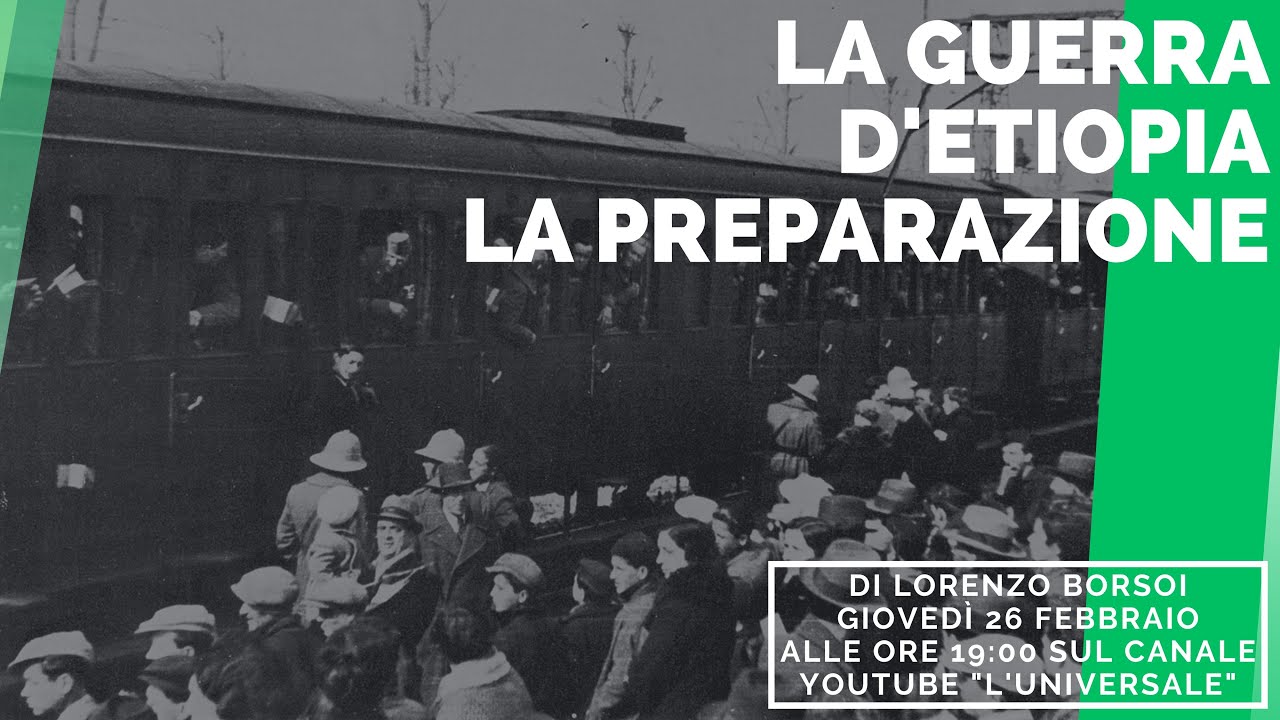 La guerra d'Etiopia: la preparazione - 