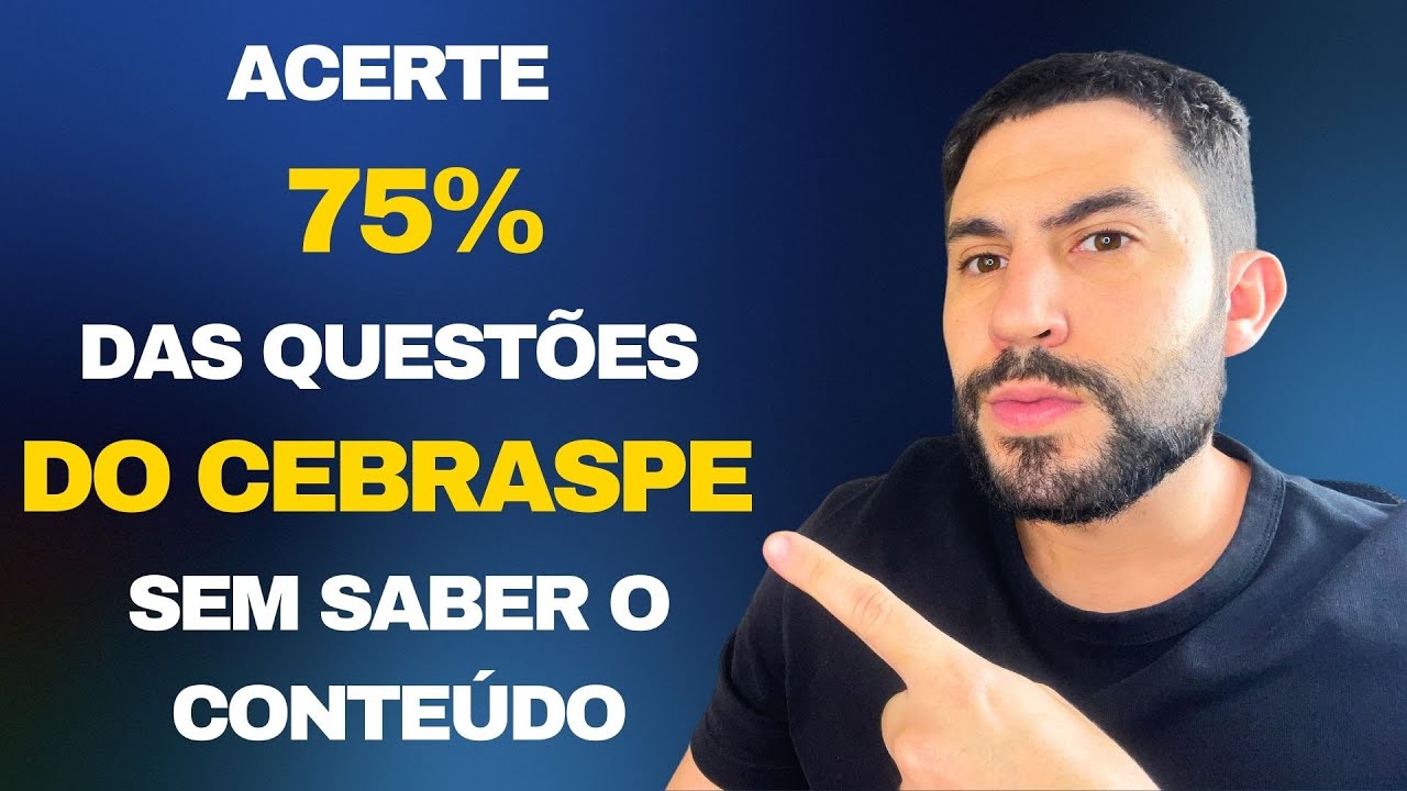 O SEGREDO para Acertar 75% das Provas do CEBRASPE