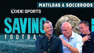 Cashing in on Matildas mania | Saving Football