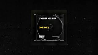 Jozsef Keller - One Day (Original Mix)