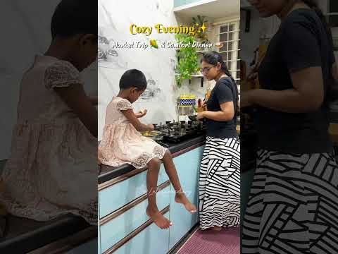 My Simple Evening Routine| Market Trip & Comfort Dinner | #eveningroutine #homemaking