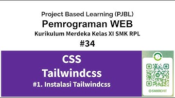 TailwindCSS 34 Instalasi Tailwind Kurikulum Merdeka Pemrograman Web Kelas XI SMK RPL