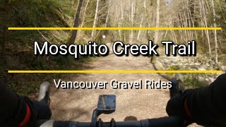 Vancouver Gravel Rides - Mosquito Creek