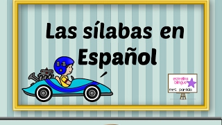 Las sílabas en español para niños (en orden) - Syllables in Spanish for kids (in order)