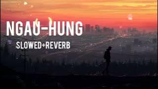 NGẪU HỨNG - HOAPROX_(Slowed Reverb)