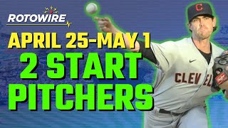 Two-Start Pitchers (April 25-May 1) 2022 Fantasy Baseball