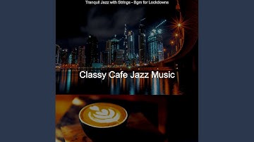 Sublime Jazz Sax with Strings - Vibe for Work from Home