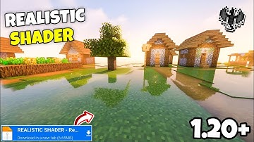 Realistic Shaders Minecraft PE 1.21 Shader MCPE 1.21+ Render Dragon [ No Clickbait ]