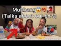 Talks About our Ex’s ( MUKBANG )