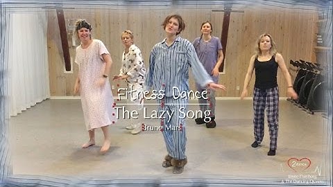 The Lazy Song - Bruno Mars - Fitness Dance & zumba style