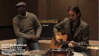 Ain't No Sunshine (Bill Withers) - Joel Van Dijk ft. Aloe Blacc -Acoustic chords