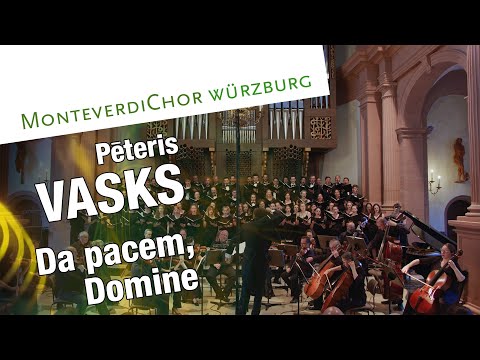 Видео: Vasks | DA PACEM, DOMINE | MonteverdiChor Würzburg