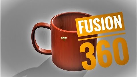 AUTODESK FUSION 360 -C0FFEE MUG DESIGN//BEGINNERS TUTORIAL