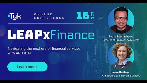 LEAPxFinance - Navigating the next era of financial services with APIs & AI