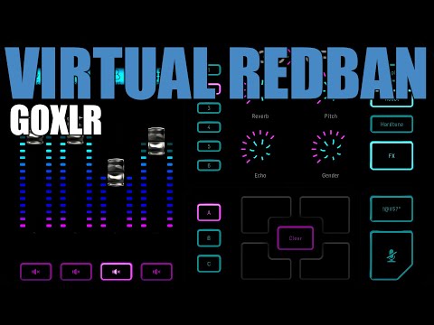 VIRTUAL REDBAN - GOXLR