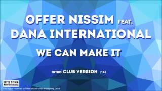 Offer Nissim Feat Dana International - We Can Make It (Intro Club Version) chords