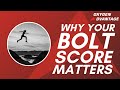 What is your bolt score and why is it important